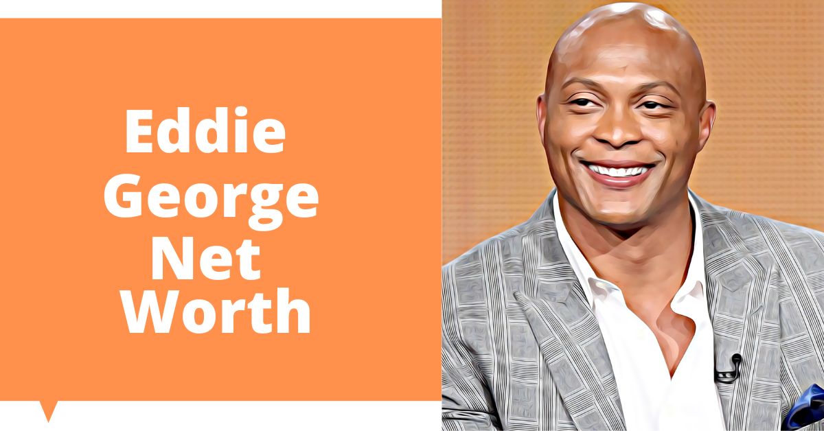 eddie george net worth​